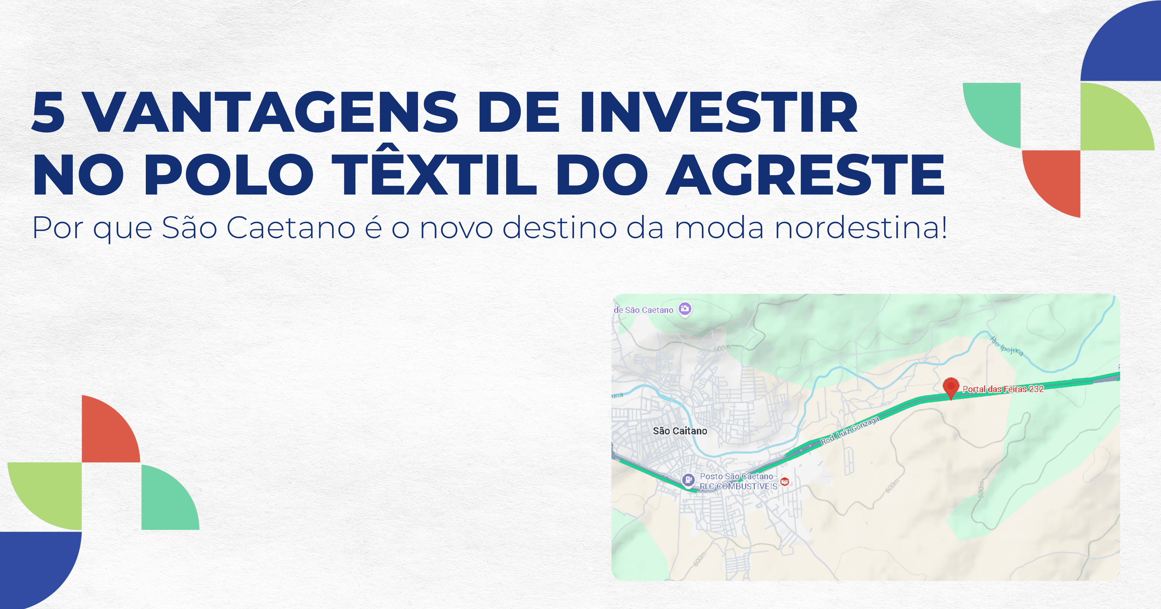5 vantagens de investir no polo têxtil do Agreste (São Caetano - PE)